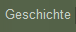 Geschichte
